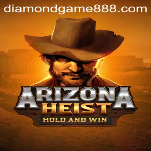 ArizonaHeist: The Thrilling World of Diamond Game Login