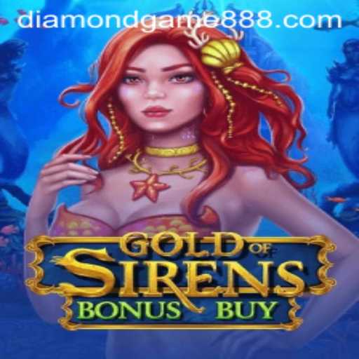 Discover the Thrills of GoldofSirensBonusBuy and Diamond Game Login